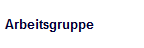 Arbeitsgruppe