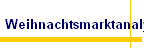 Weihnachtsmarktanalyse 2011